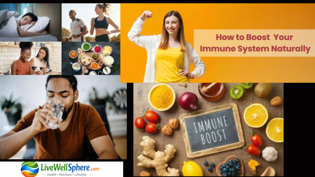 Boost your immune system naturally