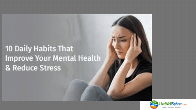 Powerful Mental Health Habits