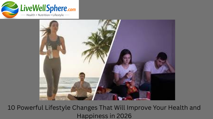healthy simple lifestyle habits for better health and wellness in 2026