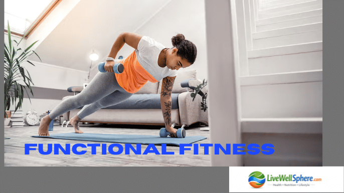 functional fitness for real life strength